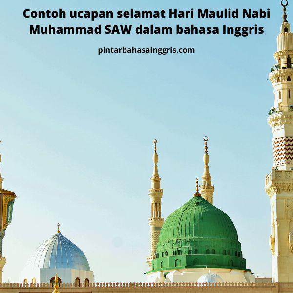 Contoh ucapan selamat Hari Maulid Nabi Muhammad SAW dalam bahasa